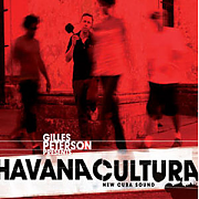 Various Artists - Gilles Peterson presents Havana Cultura