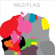 Wild Flag – Wild Flag