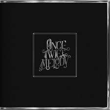 Beach House – Once Twice Melody