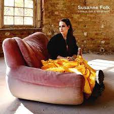 Susanne Folk – Love Is Not A Weakness
