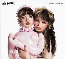 Lola Young – I´m Only F**king Myself