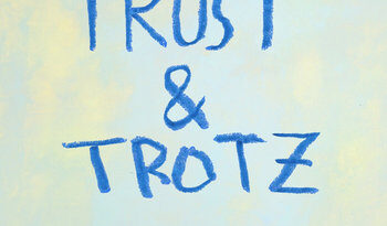 Frau Lehmann – Trost & Trotz